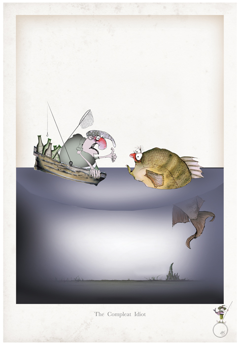 The Compleat Idiot - Funny Fishing Cartoon Art Print by Tony Fernandes